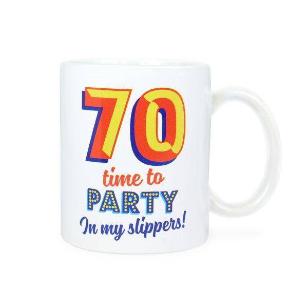 Age 70 Birthday Mug, Time To Party In My Slippers