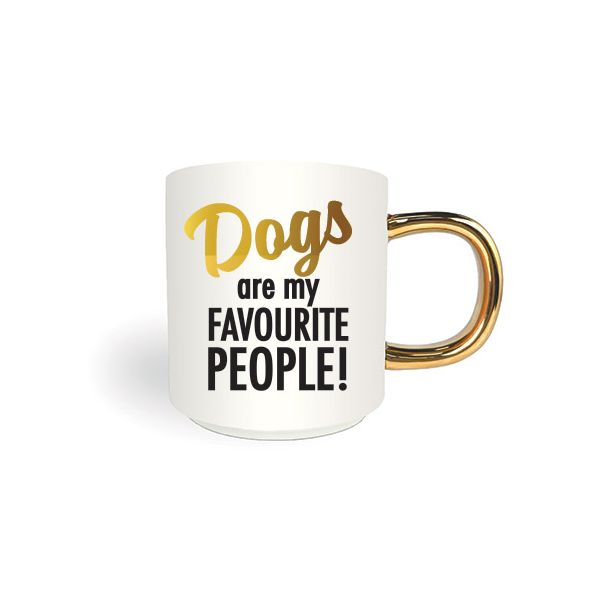 Motto Mug, Dogs are my favourite people