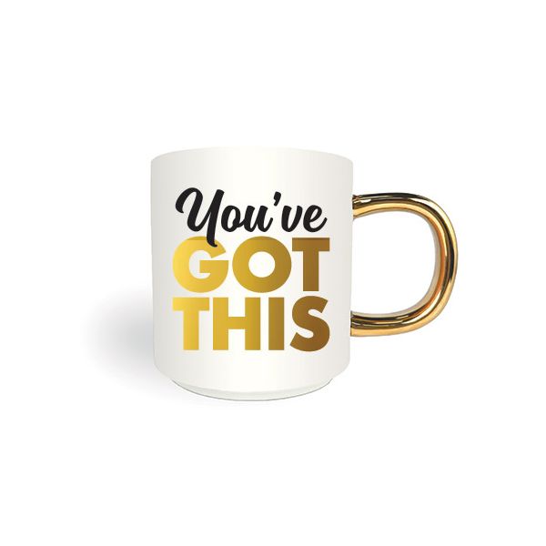 Motto Mug, You've Got This