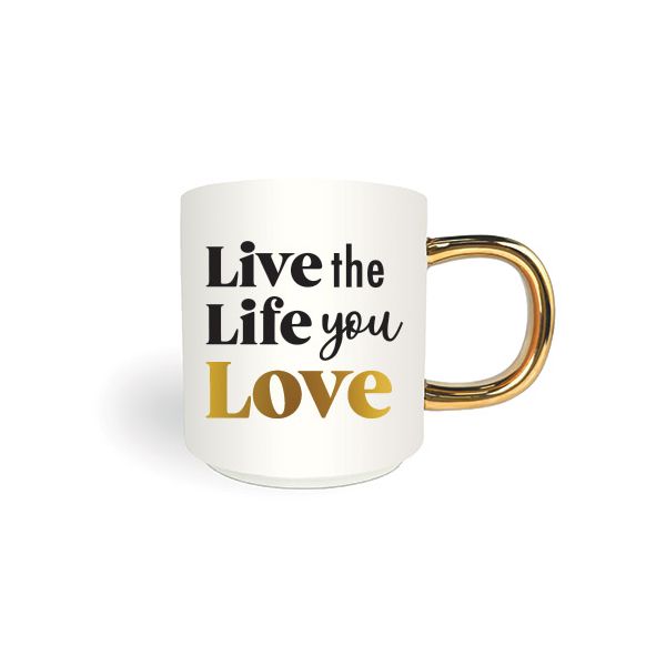 Motto Mug, Life You Love