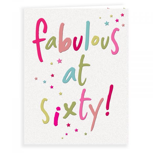 Birthday Card Age 60 F, Fabulous At Sixty