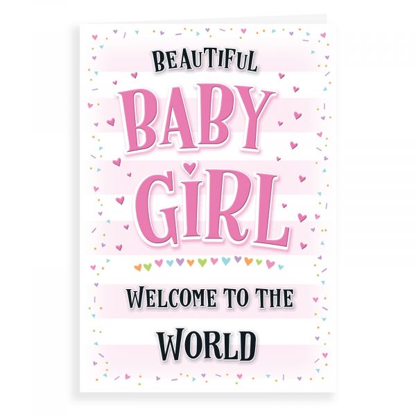 Baby Card Baby Girl , Welcome To The World