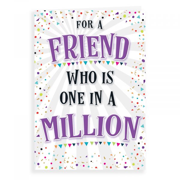 Birthday Card Friend, One In A Million