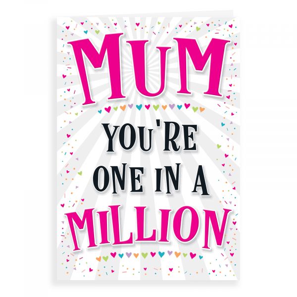 Birthday Card Mum, One In A Million