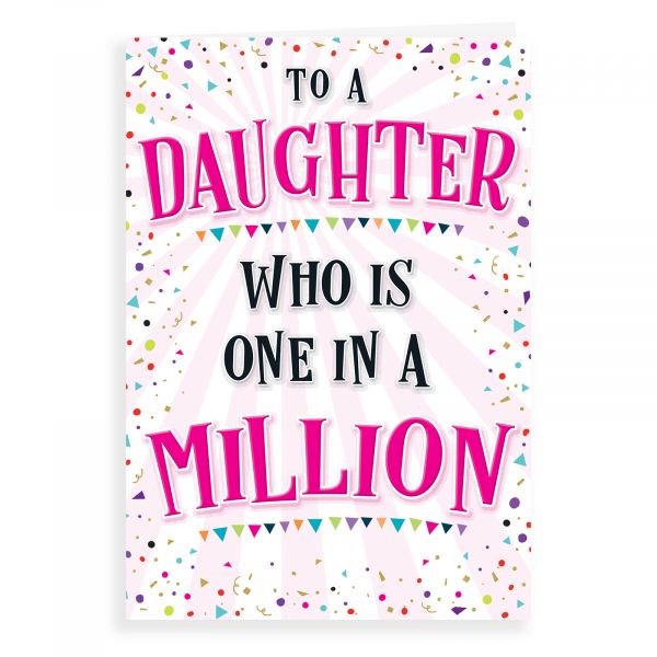 Birthday Card Daughter, One In A Million