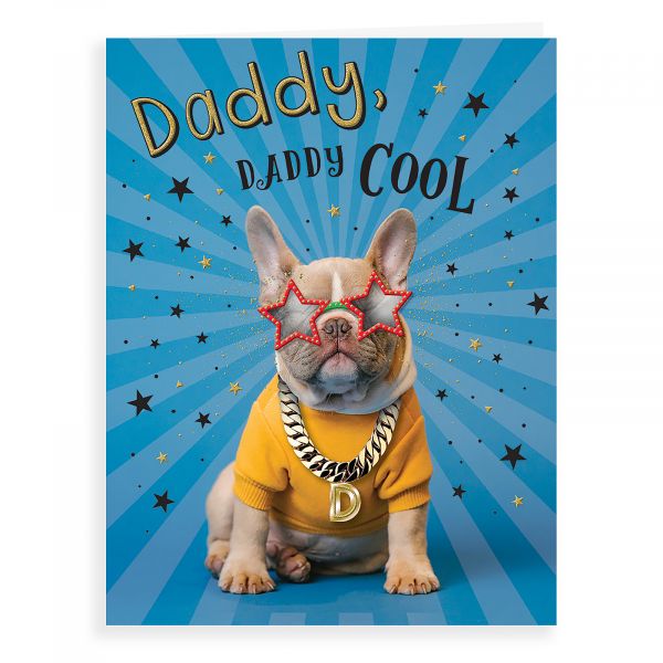 Father's Day Card Daddy, Daddy Cool