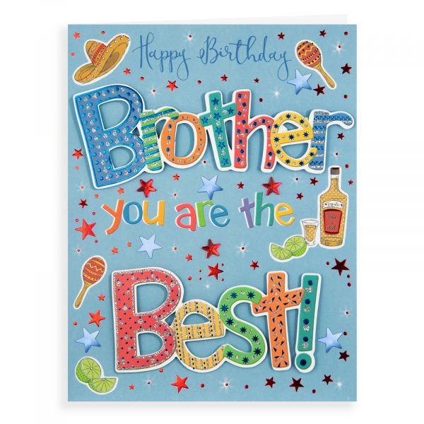 Birthday Card Brother, Tequilla