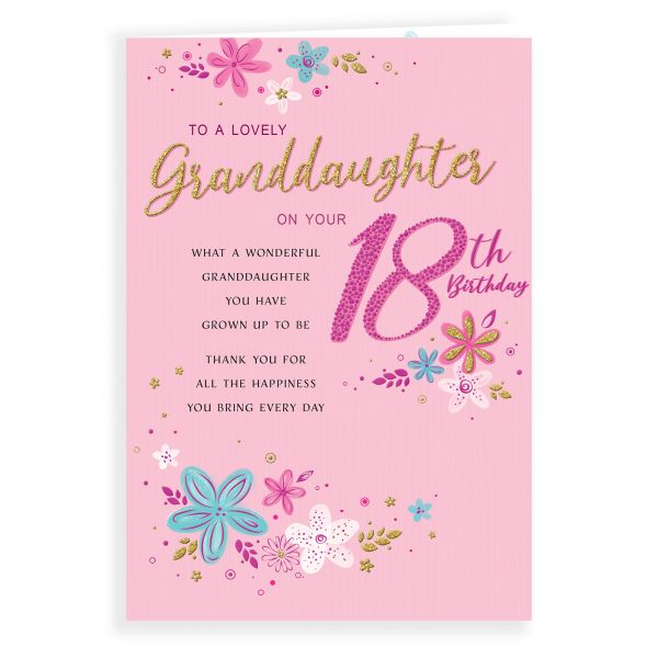 Birthday Card Age 18 Granddaughter, Flowers