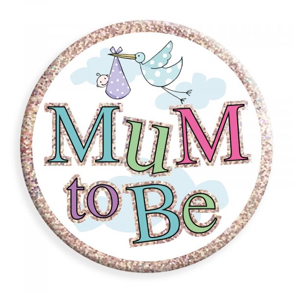 Mum to Be Jumbo Badge